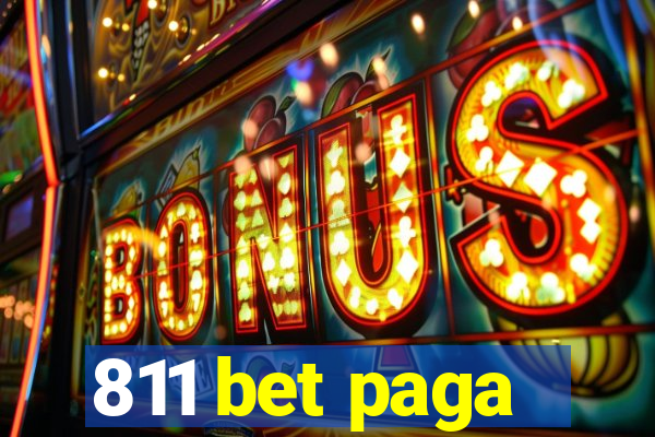 811 bet paga